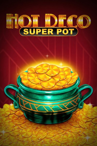 Slot Hot Deco Super Pot su Kingmaker Casino